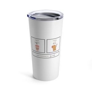 First Coffee Then Data Tumbler- BCBA Tumbler- Behavior Analyst Gift- Special Ed Teacher Tumbler- School Psych Gift- Premack Principle Mug