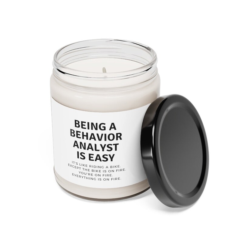Being A Behavior Analyst Is Easy, BCBA Gift, Behavior Analyst Gifts, BCBA Candle, Funny BCBA Gift, Supervisor Gifts, Aba Gifts, Rbt Gift image 3