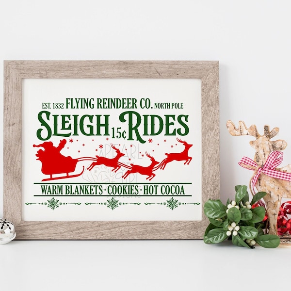 Old Fashioned Sleigh Ride SVG, Christmas Sign SVG, Vintage Christmas SVG, Reindeer Svg, Farmhouse Sign Svg, Cricut, Instant Download