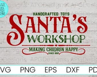 Santa's Workshop SVG, Christmas SVG, Vintage Christmas SVG, Santa Svg, Farmhouse Sign Svg, Christmas Sign, Cricut Cut File, Instant Download