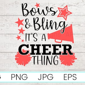 Bow & Bling It&#39;s a Cheer Thing SVG, Cheerleader SVG, Cheer SVG, Cheerleading Cut File, Cheer Life Svg, Cheer Team, Cricut, Instant Download