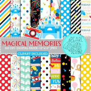 May include: A collection of digital paper designs with a magical theme. The designs include patterns with castles, fireworks, polka dots, and balloons. The text "Magical Memories" and "Clipart Included" are also visible.