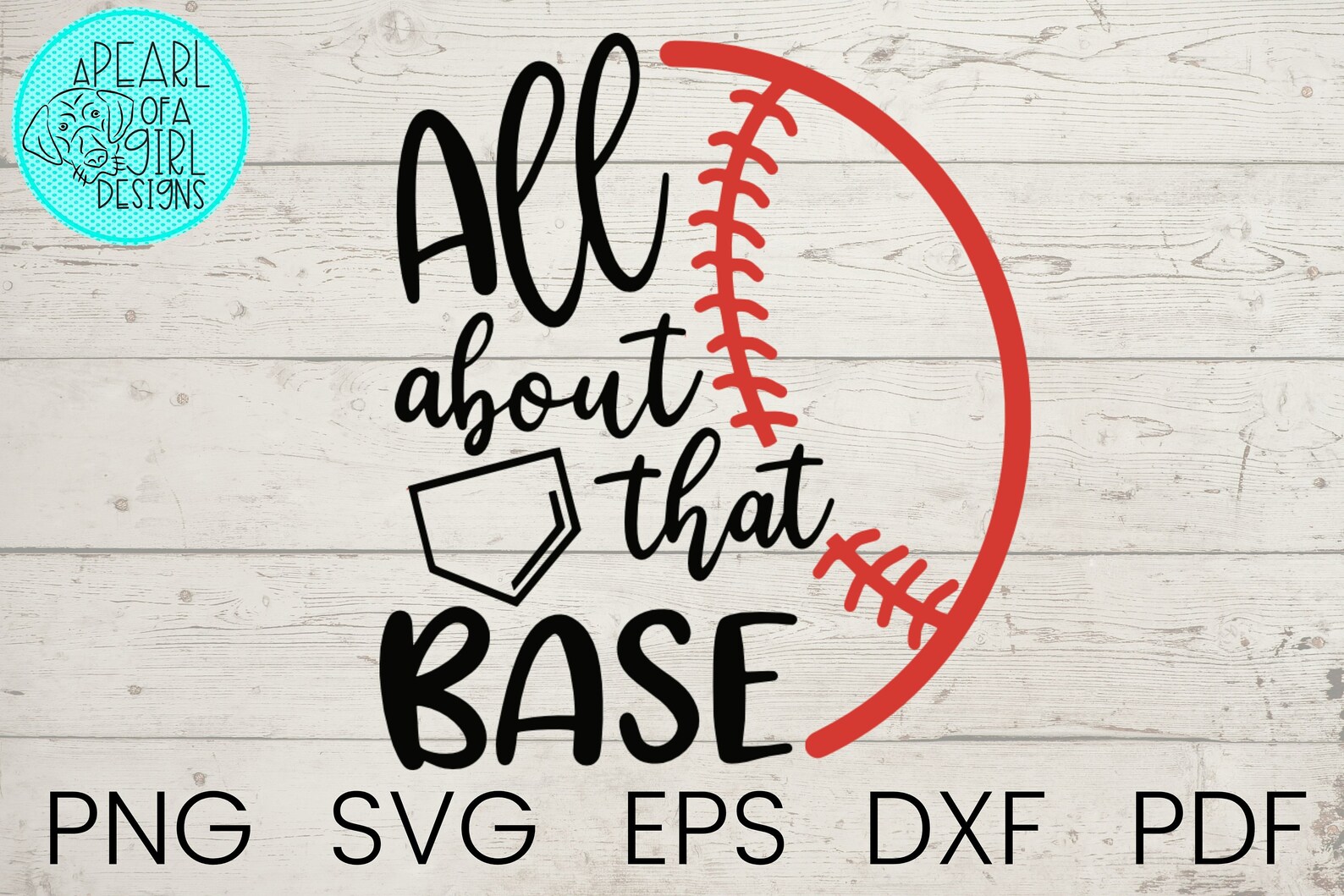 All About That Base SVG Baseball Softball SVG Cut File Etsy