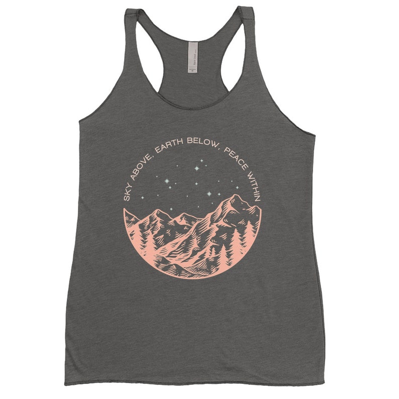 Yoga Apparel Women/'s Racerback Tank Sky Above Earth Below Peace Within Tank Nature Tank Top Mountains Tank Forest Tank