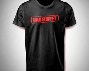 T-Shirt 'UNGEIMPFT' mit Rahmen