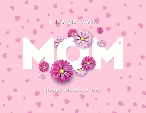 I Love You MOM Card Printable Mothers Day Card Mothers Day - Etsy
