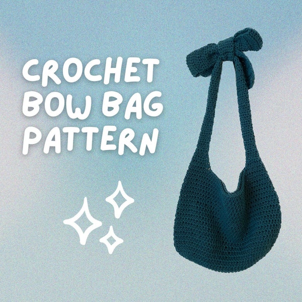 Crochet bow bag pattern