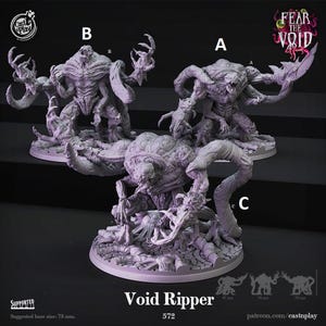 May include: Three detailed, gray Void Ripper miniatures for tabletop gaming. Each figure has a unique, monstrous design with multiple limbs and a textured surface. The base size is suggested at 75 mm. The text "FEAR THE VOID" is visible.