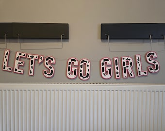 Bachelorette Let's Go Girls Cow Print Banner [with Pink Outline]