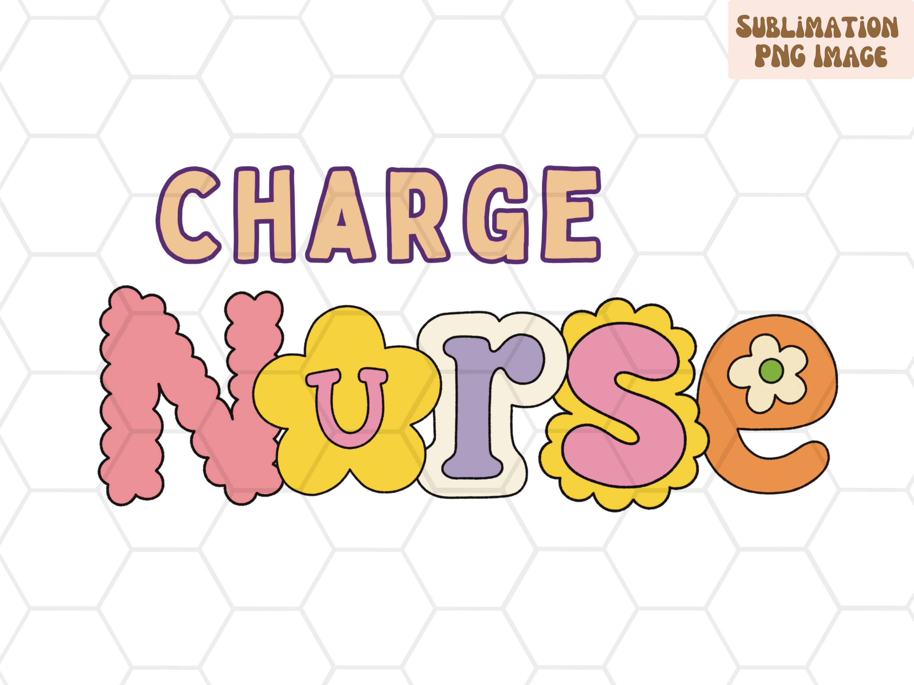 Charge Nurse PNG for Sublimation, Trendy Charge Nurse Sublimation ...