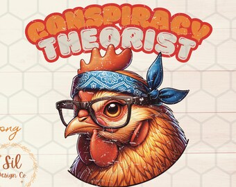 Conspiracy Chicken PNG, Funny Graphic Tee Design (Digital Download)