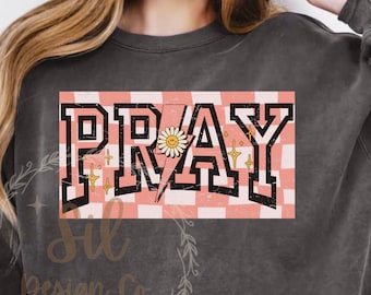 Retro Pray Png, Trendy Christian Sublimation Design (Digital Download)