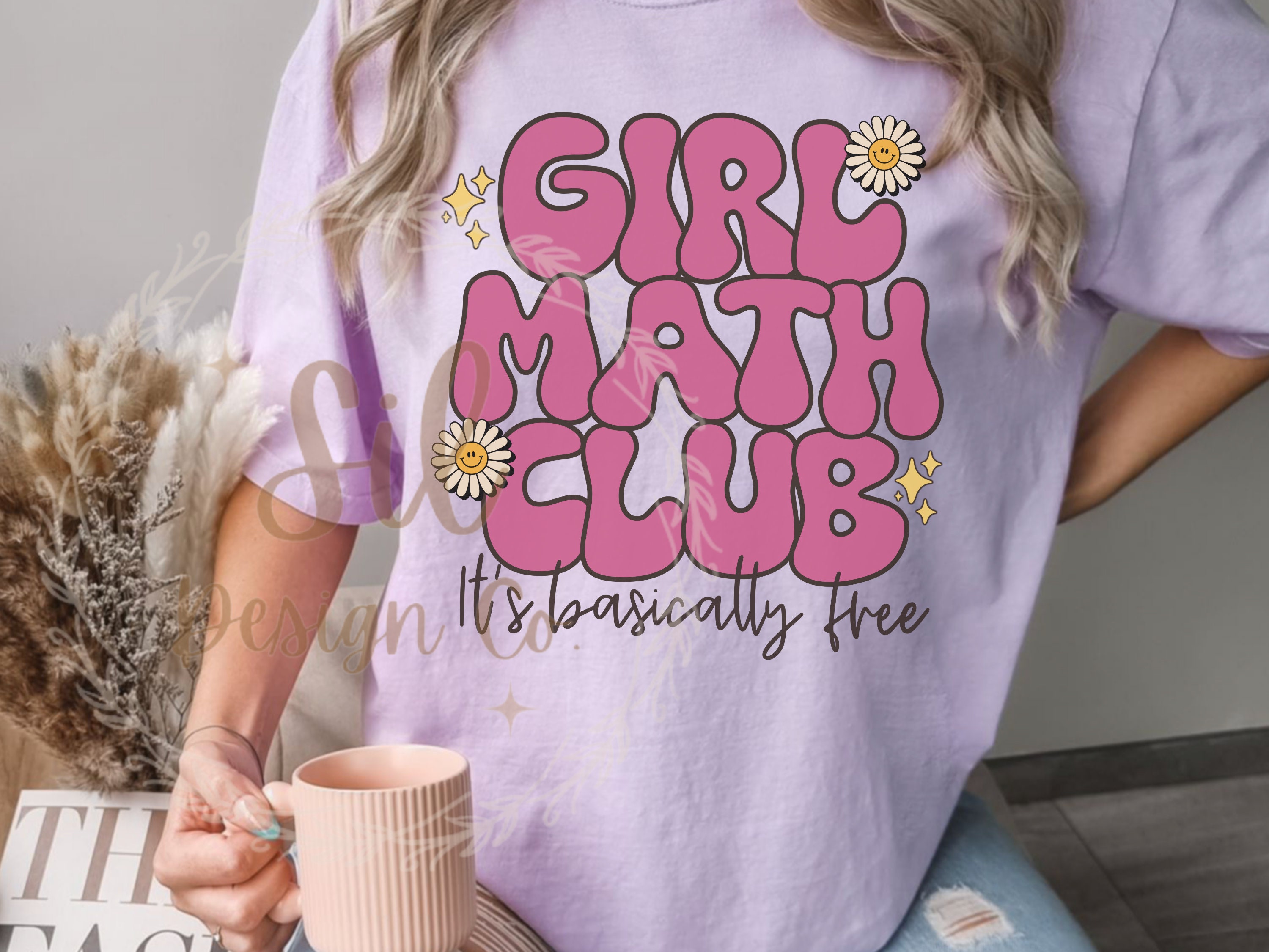 Girl Math Club Png for Sublimation, It’s Basically Free Png, Girl Math ...