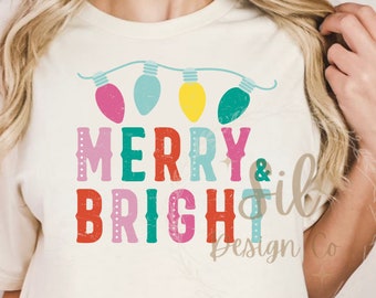 Merry and Bright png Sublimation, trendy Christmas png dtf shirt design, colorful Christmas png, best seller Png,merry Christmas Sublimation