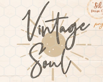 Vintage Soul png, Vintage Soul for dtf image, sublimation vintage soul, Best seller png, trendy cute vintage shirt design, vintage soul sun