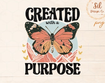 Boho Butterfly Christian PNG, Created With Purpose Design (Digital Download)