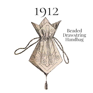 Bolso de mano con cordón y cuentas de 1912 – Reproducción eduardiana, patrón de costura en PDF n.° 14794