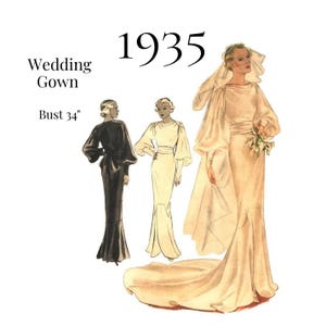 May include: A vintage sewing pattern illustration for a 1935 wedding gown with a 34 inch bust. The image displays three figures wearing long, floor-length dresses with full sleeves, a fitted waist, and a train, including one with a veil.