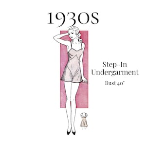 1930s Step-In Undergarment – PDF Pattern #3435 (40" Bust)