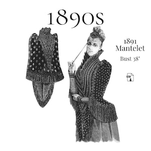 1891 Ladies Mantelet with Medici Collar – Reproduction PDF Pattern #0010 (38 inch bust)