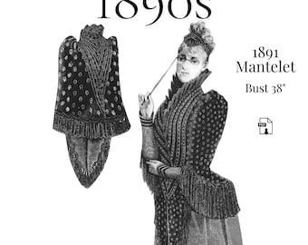 1891 Ladies Mantelet with Medici Collar – Reproduction PDF Pattern #0010 (38 inch bust)