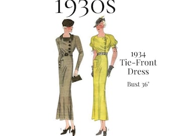 May include: A sewing pattern illustration titled 1930s 1934 Tie-Front Dress Bust 36". Two figures display long dresses: one in brown with a side button closure and hat, the other in yellow with a lace-up front, short sleeves, belt, and hat.