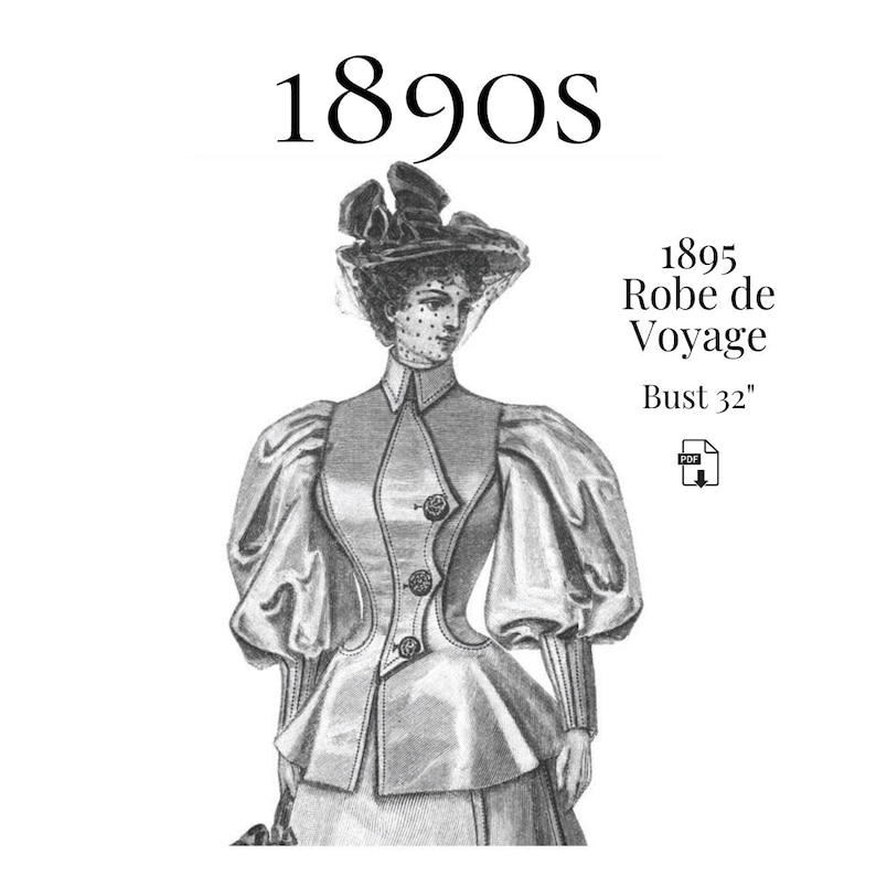 1895 Ladies Robe de Voyage (Traveling Jacket) – Reproduction PDF Pattern #0177 (32” bust) image 1