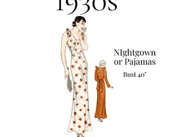 1930s Ladies Nightgown or Pajamas – Paper Pattern #0442 (40" Bust)