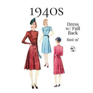 1940s Ladies Day Dress with Back Fullness – PDF Sewing Pattern #3296 (Bust 36")