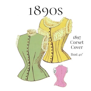 1890s Corset Cover PDF Sewing Pattern  #0707 (40" Bust)