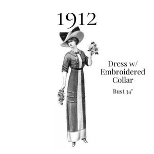1912 Ladies Dress with Embroidered Collar – Reproduction PDF Sewing Pattern #4016 (Bust 34")