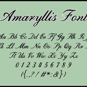 May include: Amaryllis Font alphabet chart with uppercase and lowercase letters, numbers 0-9, and punctuation marks. The font is a cursive script style.