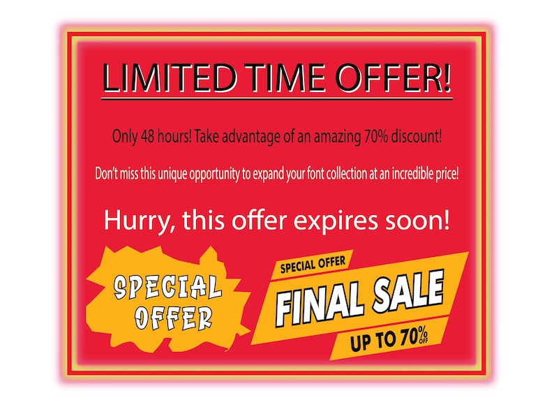 Puede incluir: Gr&aacute;fico rojo y amarillo con el texto "&iexcl;OFERTA POR TIEMPO LIMITADO!" y "OFERTA ESPECIAL VENTA FINAL HASTA 70%". El texto dice "&iexcl;Solo 48 horas! &iexcl;Aprovecha una incre&iacute;ble rebaja del 70%! &iexcl;No te pierdas esta oportunidad &uacute;nica de ampliar tu colecci&oacute;n de fuentes a un precio incre&iacute;ble! &iexcl;Date prisa, esta oferta caduca pronto!"
