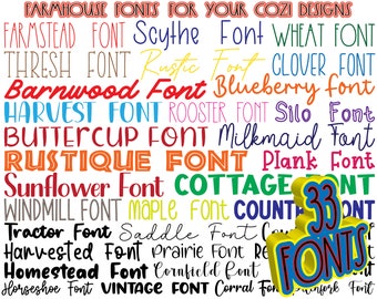 May include: A colorful graphic with the text "FARMHOUSE FONTS FOR YOUR COZI DESIGNS" and a list of 33 different font names. The text "33 FONTS" is in a large, yellow, 3D font.