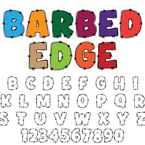 May include: A colorful alphabet with barbed wire accents. The letters are in a bold, cartoon style. The word "BARBED EDGE" is displayed at the top in large letters. The alphabet includes all 26 letters and the numbers 1 through 9.