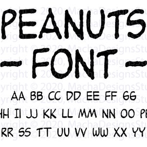 May include: Black "PEANUTS FONT" text with a sample alphabet on a white background. The font is bold and handwritten-style, with each letter and the word "FONT" in a thick, rounded style.
