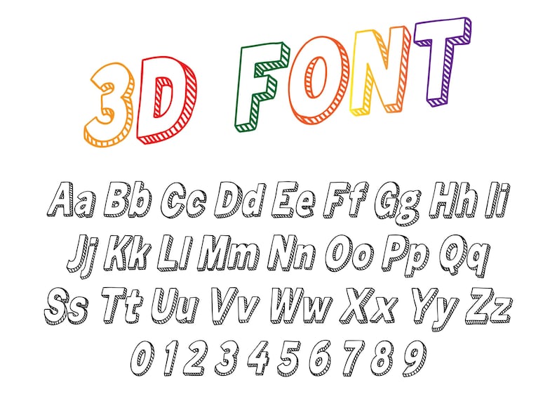May include: A 3D font alphabet with a rainbow color scheme. The letters are outlined in black and have a 3D effect. The numbers 0 through 9 are also included in the font.