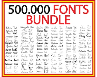 500,000 Fonts Mega Bundle: Calligraphy, Script, Cursive (Instant Download)