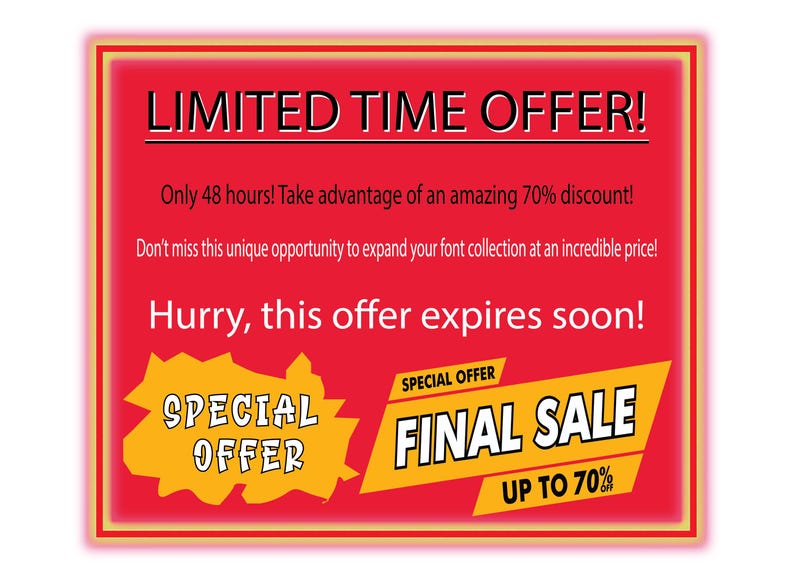 Op de afbeelding: Rode en gele grafiek met de tekst "BEPERKTE TIJD AANBIEDING!" en "SPECIAL OFFER FINAL SALE TOT 70%". De tekst luidt "Slechts 48 uur! Profiteer van een geweldige korting van 70%! Mis deze unieke kans niet om uw lettertypecollectie uit te breiden tegen een ongelooflijke prijs! Haast u, deze aanbieding verloopt binnenkort!"