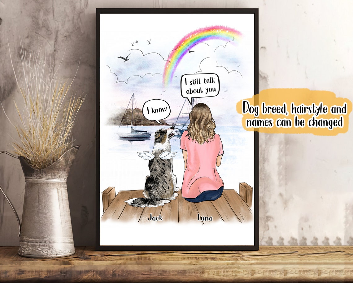 Personalized Dog Memorial Gift I Still Talk About You Print Etsy