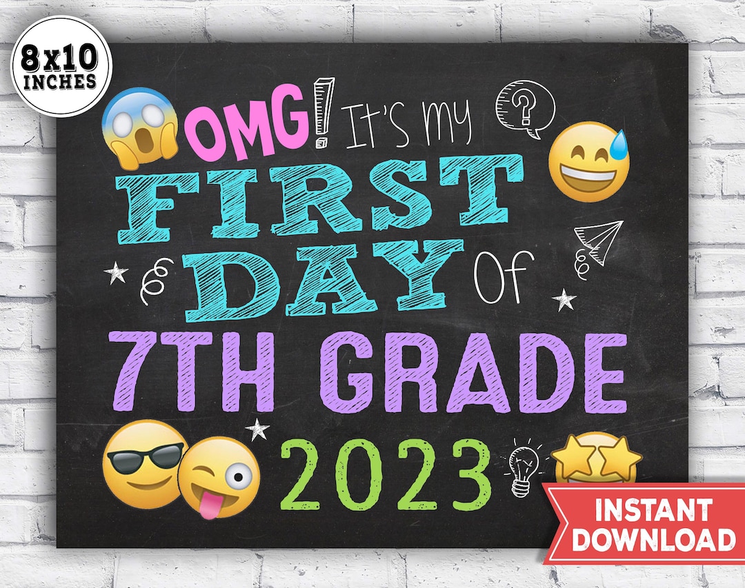 1st Day of 7th Grade Sign First Day of 7th Grade Printable Etsy