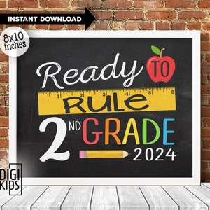 First Day of 2nd Grade Sign 2024 - 1st Day of School Sign - Ready to ...