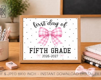 First day of 5th grade sign - Printable 1st day of school photo prop -  Pink gingham bow fifth grade digital Instant download - 2026