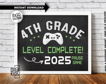Last day of 4th grade Sign 2025 - Last day of school sign - Fourth grade gamer chalkboard - PRINTABLE instant download