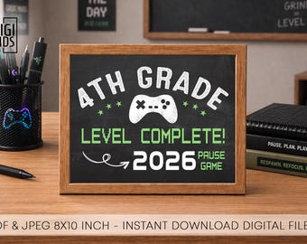Laatste dag van 4e leerjaar Sign 2026 - laatste dag van school teken - vierde leerjaar gamer schoolbord - AFDRUKBARE instant download