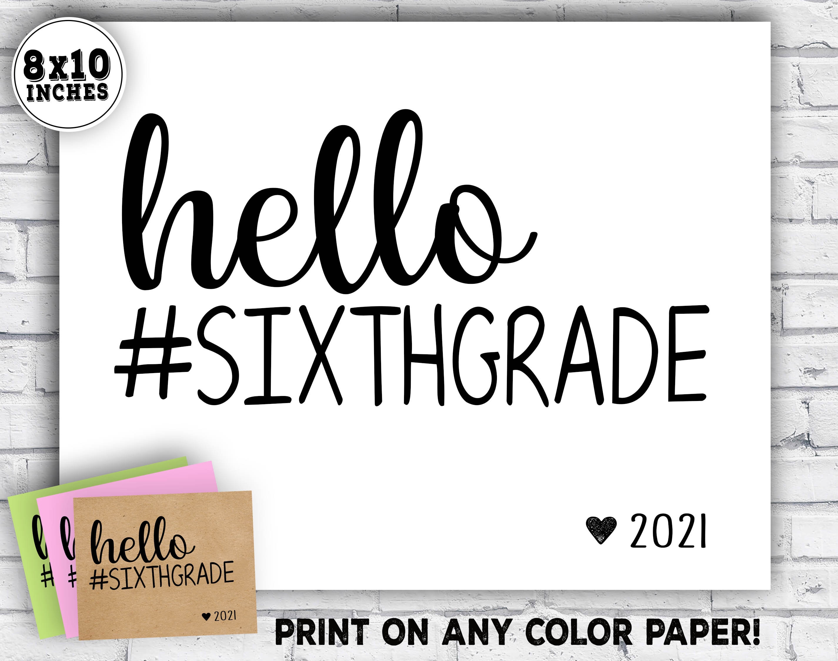 1st day of sixth grade sign Hello 6th grade printable