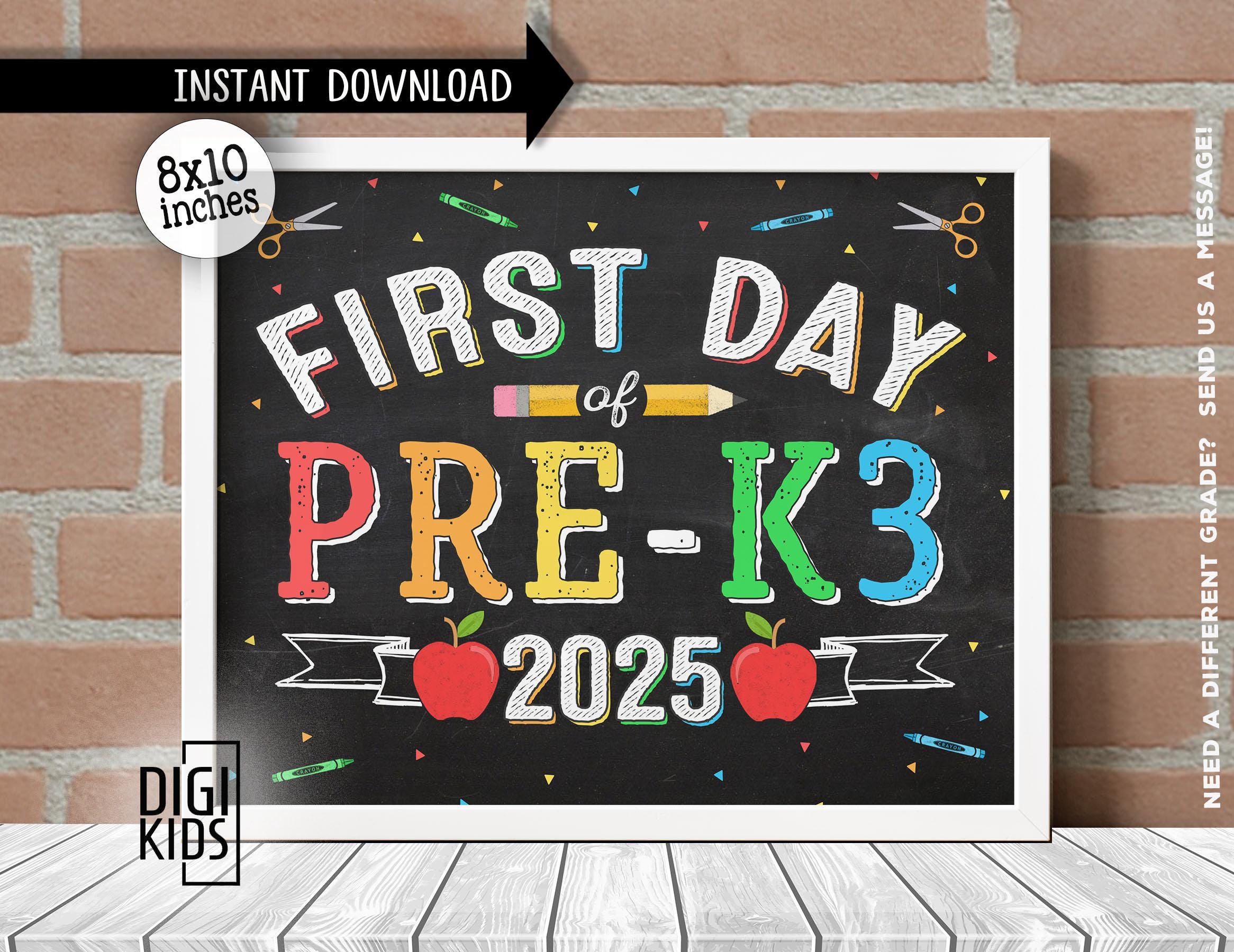 First Day of Pre K3 Sign - 1st Day of School Sign 2025 - Printable Pre ...