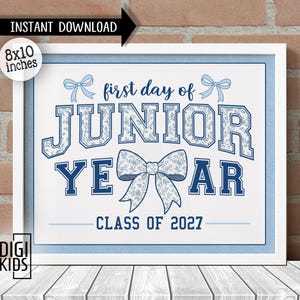 First day of junior year sign - 1st day of high school 2025-2026 - Junior first day of school sign - Junior class of 2027 sign