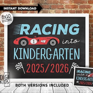 First day of kindergarten sign 2025 - 1st day of school sign - Racing into kindergarten - Indy race car chalkboard sign - instant download