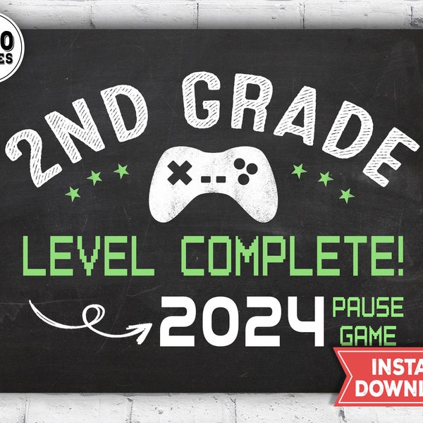 Last day of 2nd grade Sign 2024 - Last day of school sign - Second grade gamer chalkboard - PRINTABLE instant download